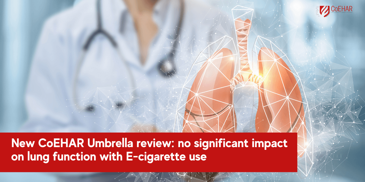 New CoEHAR Umbrella review: no significant impact on lung function with E-cigarette use